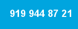919 944 87 21